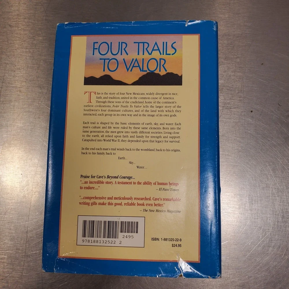 Four Trails to Valor Dorothy Cave Hardcover WWII History New Mexico Navajo Book